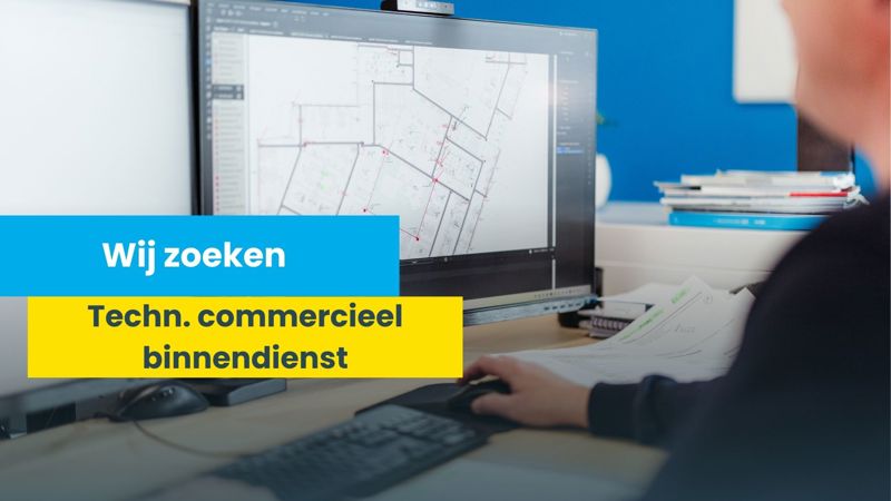 Techn.Commercieel Binnendienst
